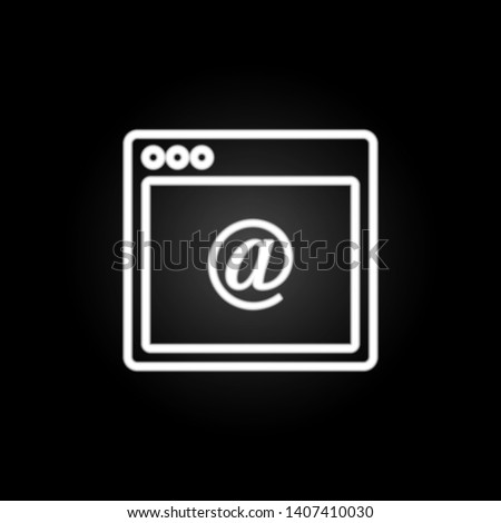 browser email webpage neon icon. Elements of browser set. Simple icon for websites, web design, mobile app, info graphics