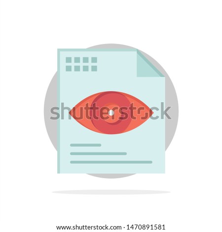 File, Text, Eye, Computing Abstract Circle Background Flat color Icon. Vector Icon Template background