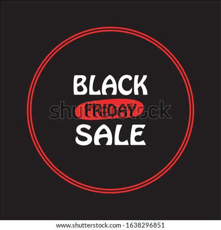 Black Friday Sale Promo Poster. Banner. Background For Your Business