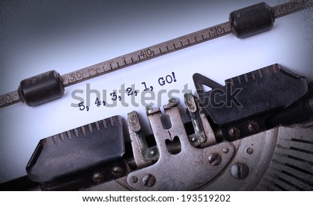 Vintage inscription made by old typewriter, countdown