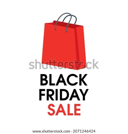 Black Friday Sale sign with red shopping paper bag illustration. Red shopping paper bag icon isolated on a white background. Black friday sale inscription design template