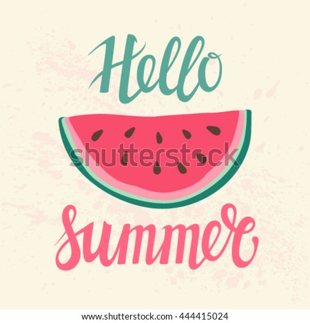 Vector print with watermelon. The inscription, lettering 