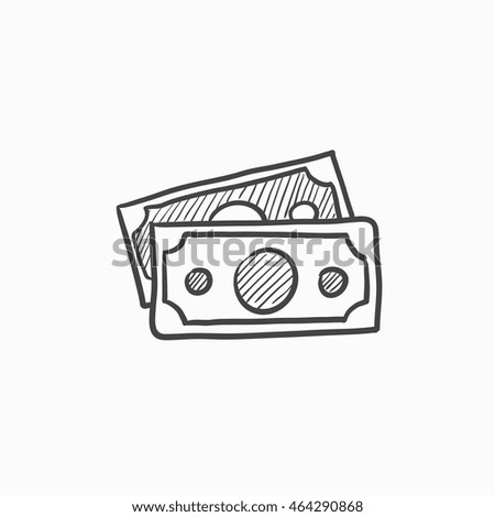 Money banknotes vector sketch icon isolated on background. Hand drawn Money banknotes icon. Money banknotes sketch icon for infographic, website or app.