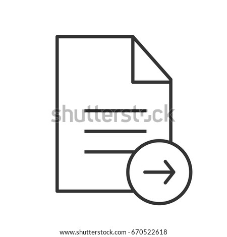 Send document linear icon. Thin line illustration. Text file with right arrow contour symbol. Vector isolated outline drawing