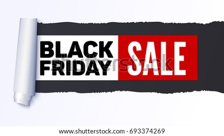 Black Friday Sale action banner, poster. Sellings ad information over realistic torn paper backdrop. Torn strip of paper with uneven, torn edges. Coiling torn strip of paper. Template for business.