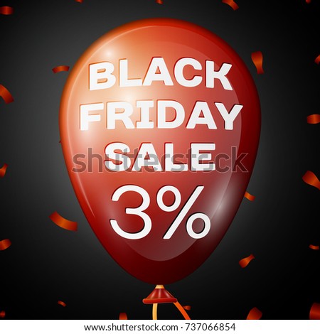 Realistic Shiny Red Balloon with text Black Friday Sale Three percent for discount over black background. Black Friday balloon concept for your business template. Vector illustration