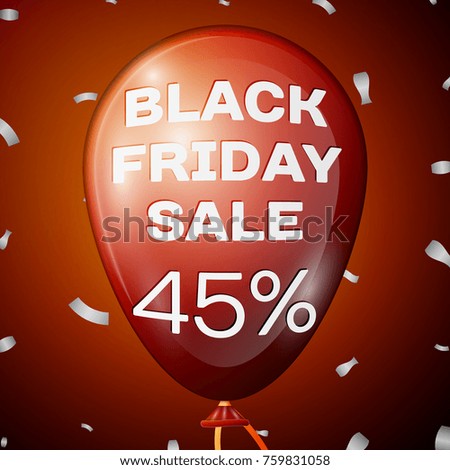 Realistic Shiny Red Balloon with text Black Friday Sale Forty five percent for discount over red background. Black Friday balloon concept for your business template